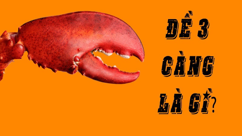 Ba càng lô 1 ăn bao nhiêu? Cách đánh 3 càng ngày nào cũng trúng