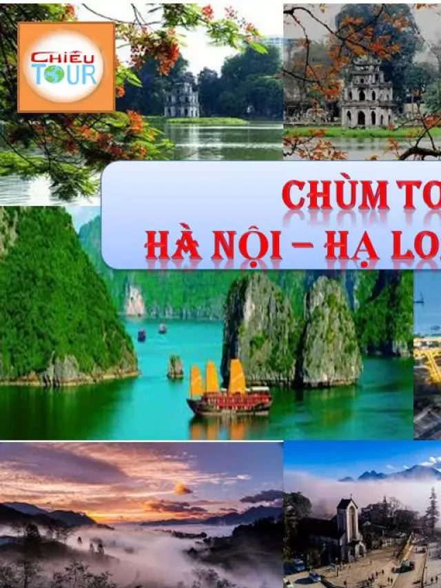   Tour Hà Nội Khởi Hành Từ CẦN THƠ