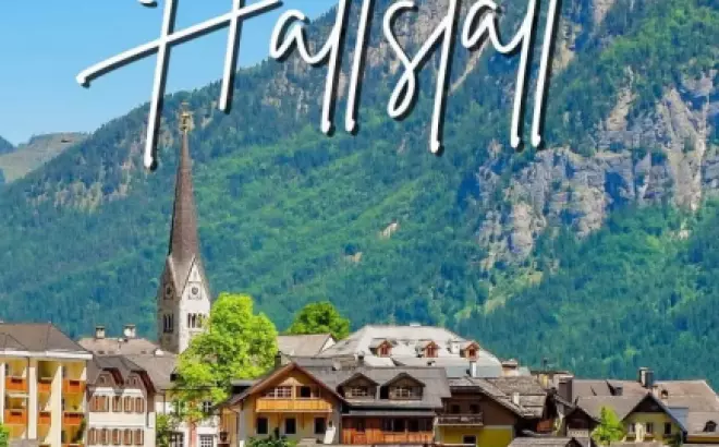 Kinh nghiệm du lịch Hallstatt Áo: Một chuyến phiêu lưu đến thế giới cổ tích