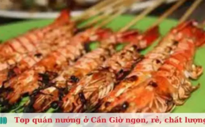 Top 3 quán nướng ở Cần Giờ: ngon, rẻ, chất lượng